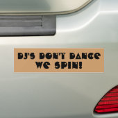 Autocollant De Voiture DJ's Don't Dance We Spin (En voiture)