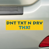 AUTOCOLLANT DE VOITURE DNT TXT N DRV - THX! (En voiture)