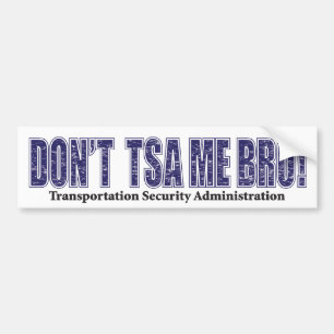Autocollant De Voiture Don-TSA-Me-BRO.xpng
