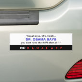 Autocollant De Voiture Dr. Obama Says (En voiture)