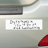 Autocollant De Voiture Dysgraphia n'est pas simplement mauvaise écriture (En voiture)