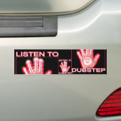 AUTOCOLLANT DE VOITURE ÉCOUTEZ DUBSTEP (En voiture)