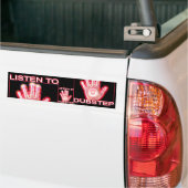 AUTOCOLLANT DE VOITURE ÉCOUTEZ DUBSTEP (Sur camion)