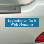 Autocollant De Voiture Egyptologists le font… (En voiture)