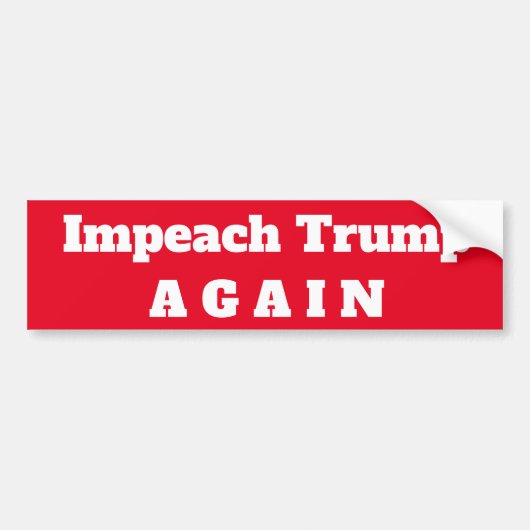 Autocollant De Voiture Empêchez Trump... Encore une fois (Devant)