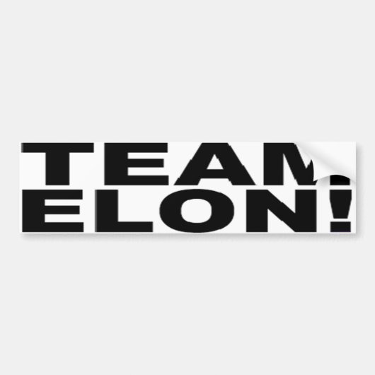 AUTOCOLLANT DE VOITURE ÉQUIPE ELON ! (Devant)