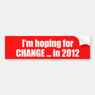 Autocollant De Voiture Espoir le changement en 2012 Bumpersticker