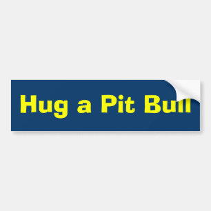 Autocollant De Voiture Étreignez un pitbull