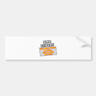 Autocollant De Voiture Expert en RMN...Plus que le travail, le mode de vi