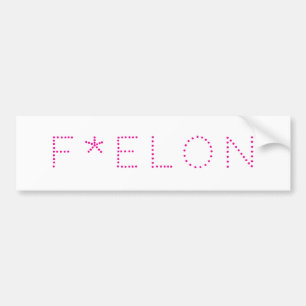AUTOCOLLANT DE VOITURE F * ELON!