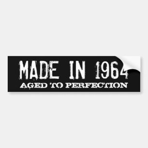 Autocollant De Voiture Fabriqué en 1964 Aged to perfection bumper sticke