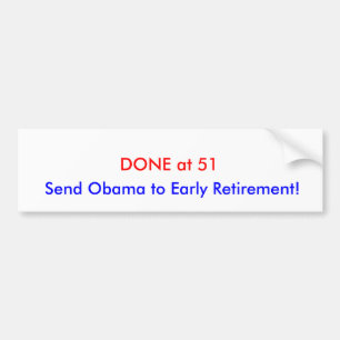 Autocollant De Voiture FAIT à 51, envoyez Obama à la retraite anticipé