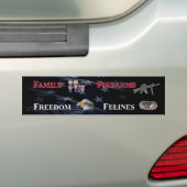 Autocollant De Voiture family, firearms, freedom and felines bumper stick (En voiture)