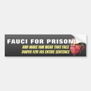 Autocollant De Voiture Fauci Pour Prison - Anti Anthony Fauci Bumper Stic