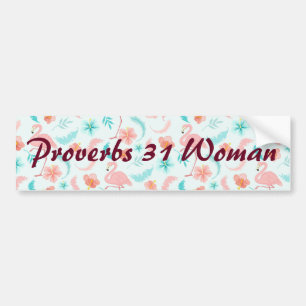 Autocollant De Voiture Flamant rose rose Proverbes 31 Femme