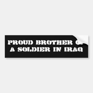 Autocollant De Voiture Frère fier d'un soldat en Irak