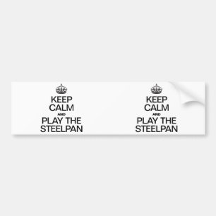 AUTOCOLLANT DE VOITURE GARDEZ LE CALME ET JOUEZ AU STEELPAN