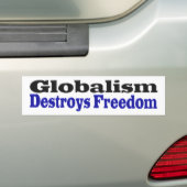 Autocollant De Voiture Globalism Destroys Freedom (En voiture)
