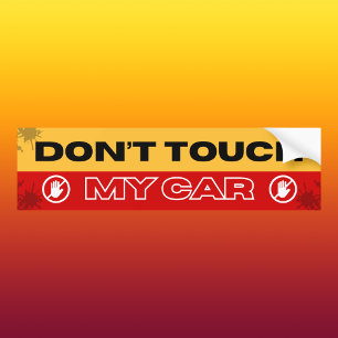 Autocollant De Voiture Gras Rouge et Jaune Ne Touchez Pas Ma Voiture