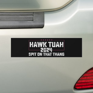 Autocollant De Voiture Hawk Tuah 2024 Crache Sur Cette Chose Présidentiel