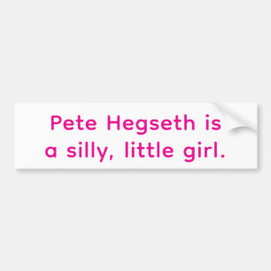 Autocollant De Voiture Hegseth est une petite fille idiote Hankamer Artju