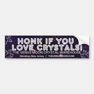 Autocollant De Voiture Honk Si Vous Aimez Les Cristaux ! (Galaxie)