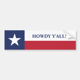 Autocollant De Voiture Howdy, y'all Texas Drapeau