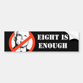 AUTOCOLLANT DE VOITURE HUIT EST ASSEZ (Devant)