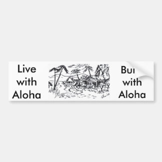 Autocollant De Voiture hutte, LivewithAloha, BuildwithAloha
