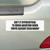 Autocollant De Voiture Hypocritial à être en faveur d'avortement (En voiture)