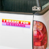 AUTOCOLLANT DE VOITURE I BRAKE FOR LESBIANS (Sur camion)