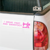 Autocollant De Voiture I drive fast and barefoot pink (Sur camion)