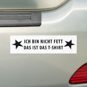 Autocollant De Voiture Ich bin nicht Fett (En voiture)