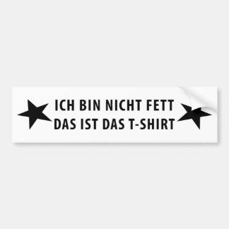 Autocollant De Voiture Ich bin nicht Fett