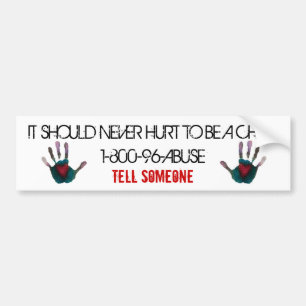 Autocollant De Voiture Il devrait ne jamais blesser pour être un enfant