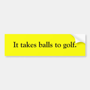 Autocollant De Voiture Il prend des boules au golf