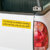 Autocollant De Voiture I'm having no problème texting while driving ... (Sur camion)