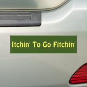 Autocollant De Voiture Itchin à aller Fitchin (En voiture)