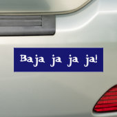 Autocollant De Voiture Ja de ja de ja de Baja ! (En voiture)