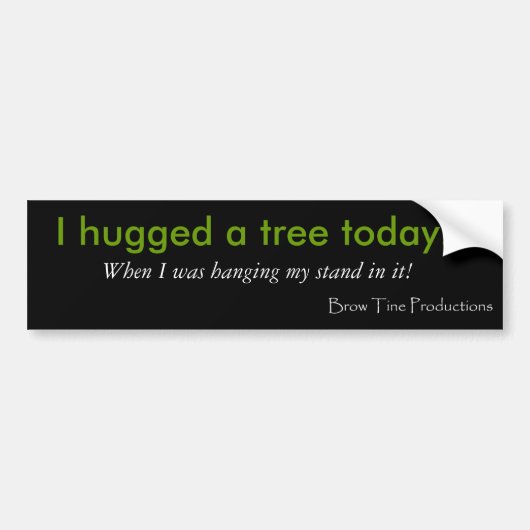 Autocollant De Voiture J'ai étreint un adhésif pour pare-chocs d'arbre (Devant)