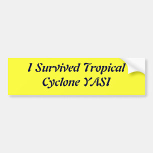 Autocollant De Voiture J'ai survécu au cyclone tropical YASI