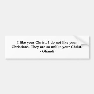 Autocollant De Voiture J'aime votre Christ. Je n'aime pas votre Christia…