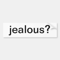 jaloux ?