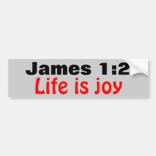 Autocollant De Voiture James 1:2 La vie est la joie