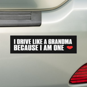 Autocollant De Voiture Je conduis comme une grand-mère parce que j'en sui