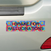 AUTOCOLLANT DE VOITURE JE FREINE POUR DES HALLUCINATIONS (En voiture)