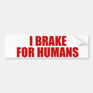 Autocollant De Voiture Je freine pour des humains