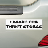 Autocollant De Voiture Je freine pour des magasins d'occasions (En voiture)