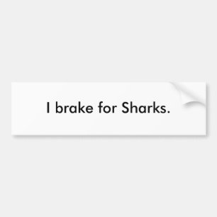 Autocollant De Voiture Je freine pour des requins