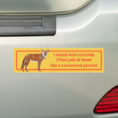 Autocollant De Voiture Je freine pour les coyotes (En voiture)